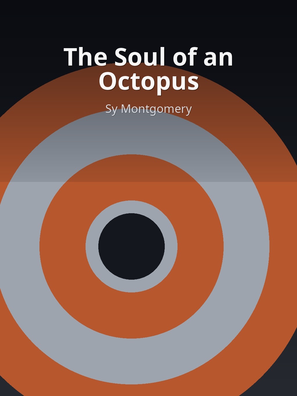 The Soul of an Octopus by Sy Montgomery book cover