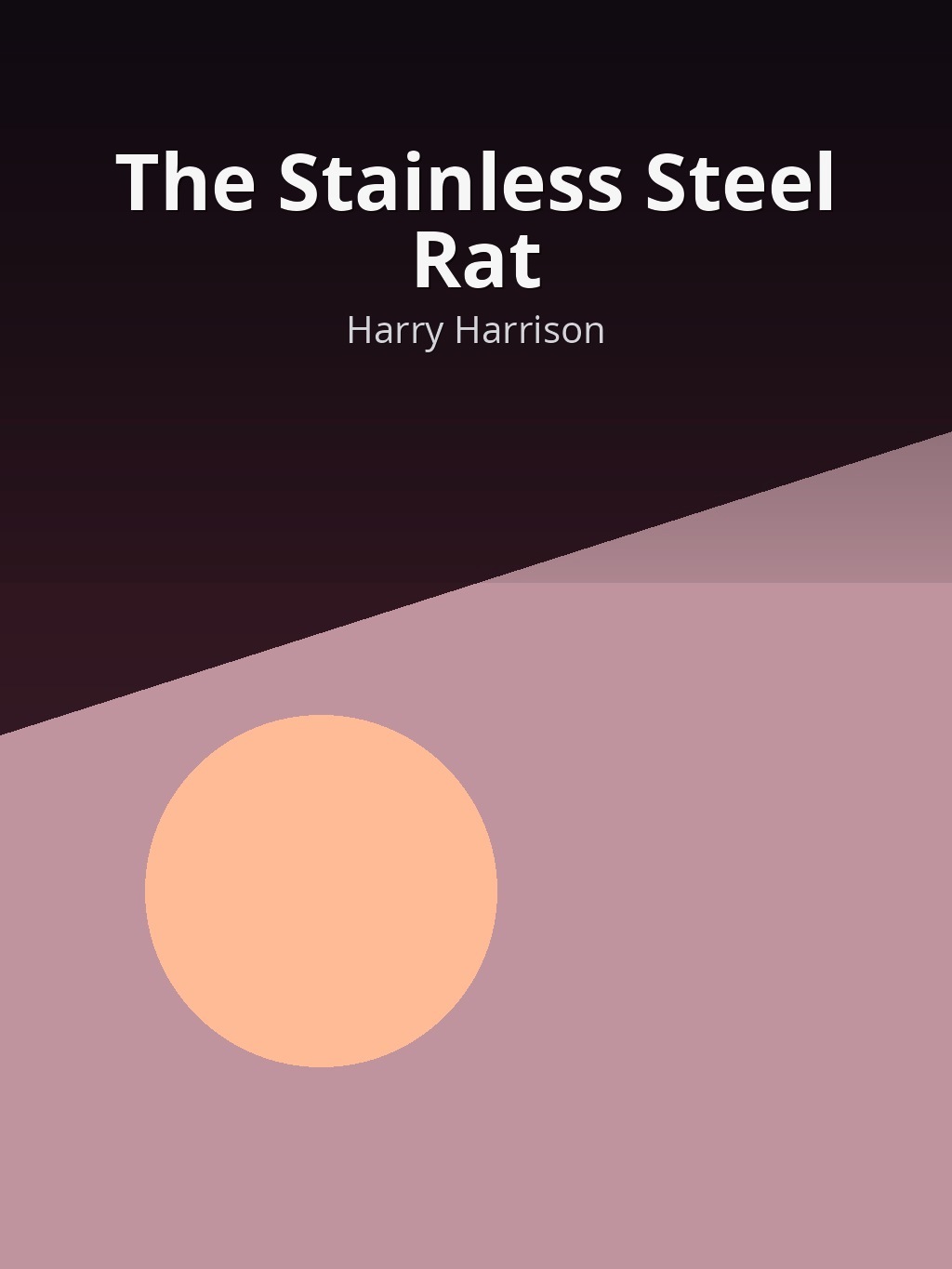 The Stainless Steel Rat by Harry Harrison book cover