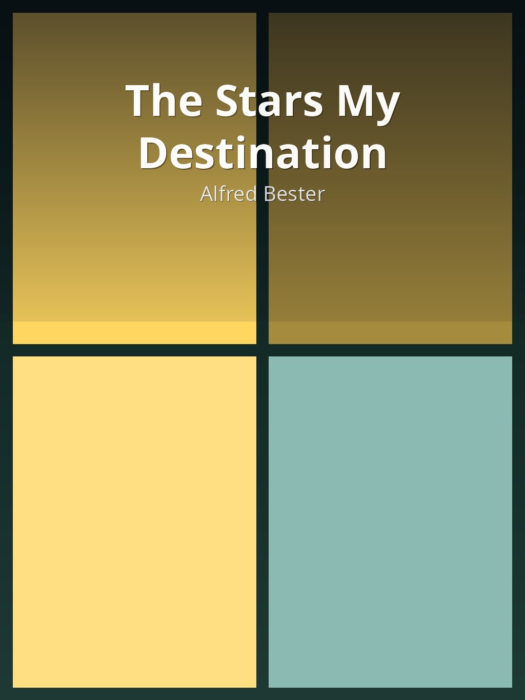 The Stars My Destination by Alfred Bester book cover