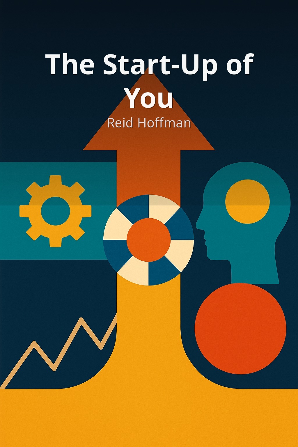 The Start-Up of You by Reid Hoffman book cover