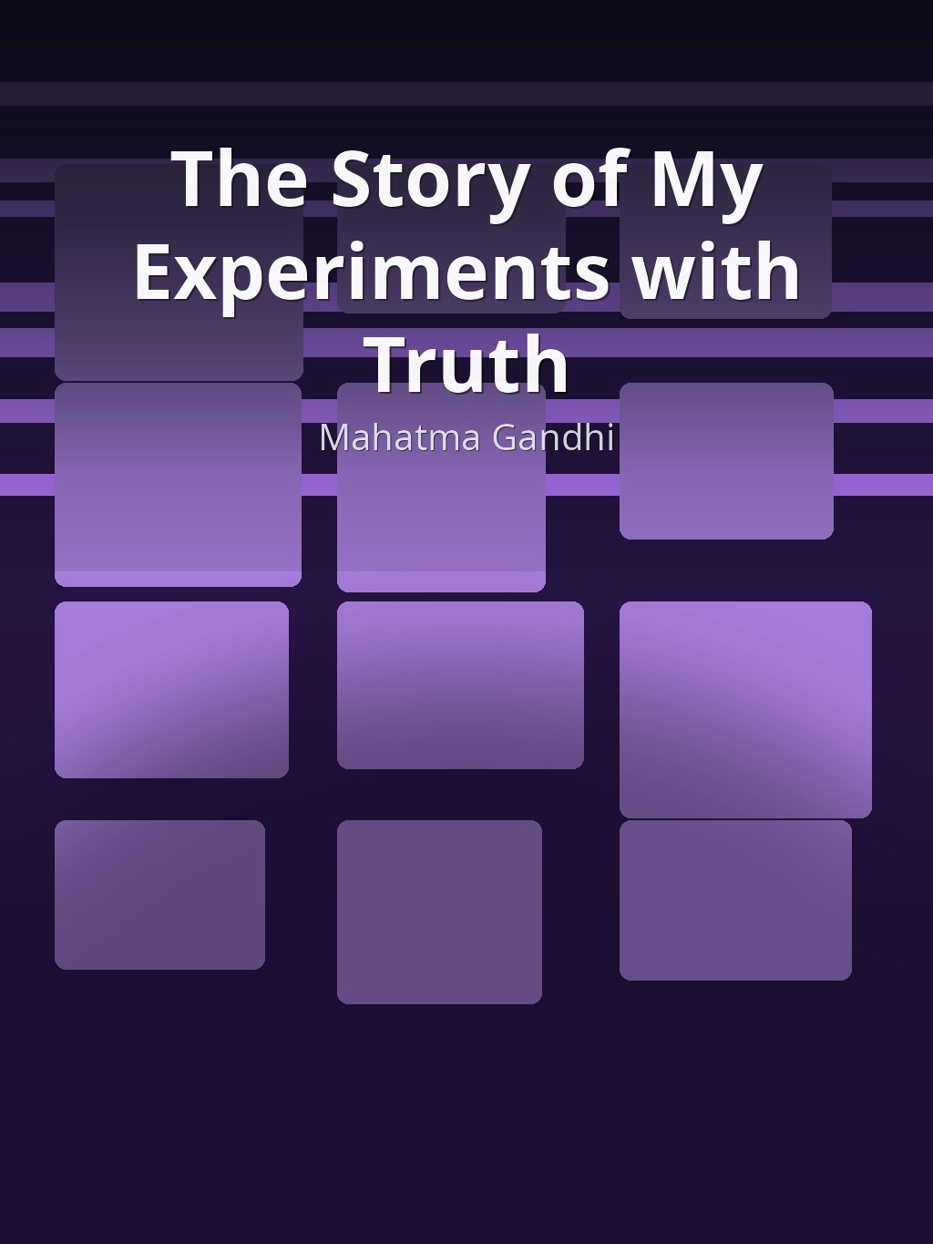 The Story of My Experiments with Truth by Mahatma Gandhi book cover