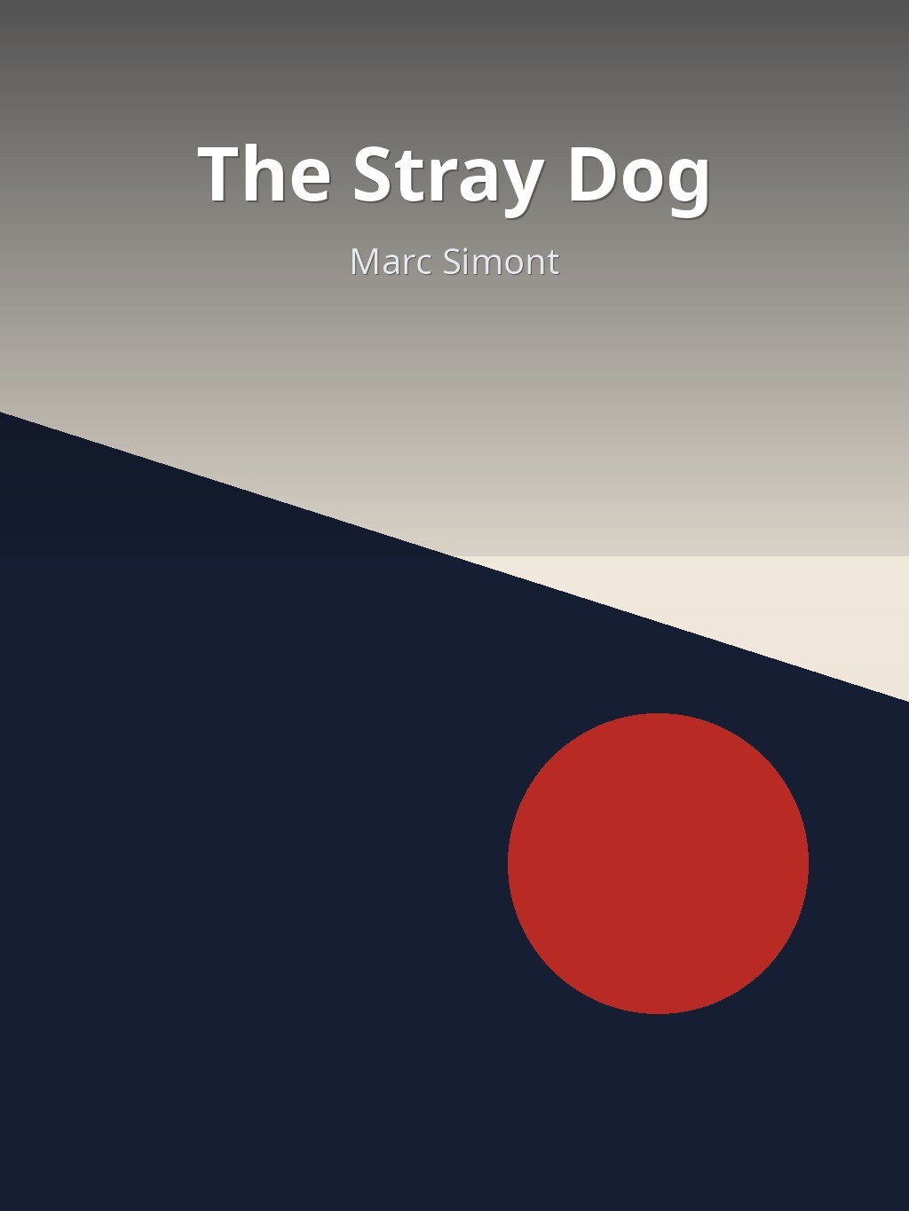 The Stray Dog by Marc Simont book cover