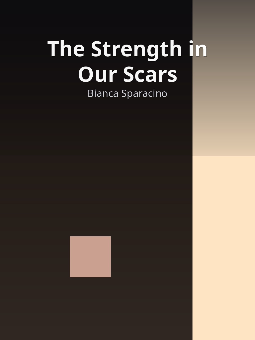 The Strength in Our Scars by Bianca Sparacino book cover