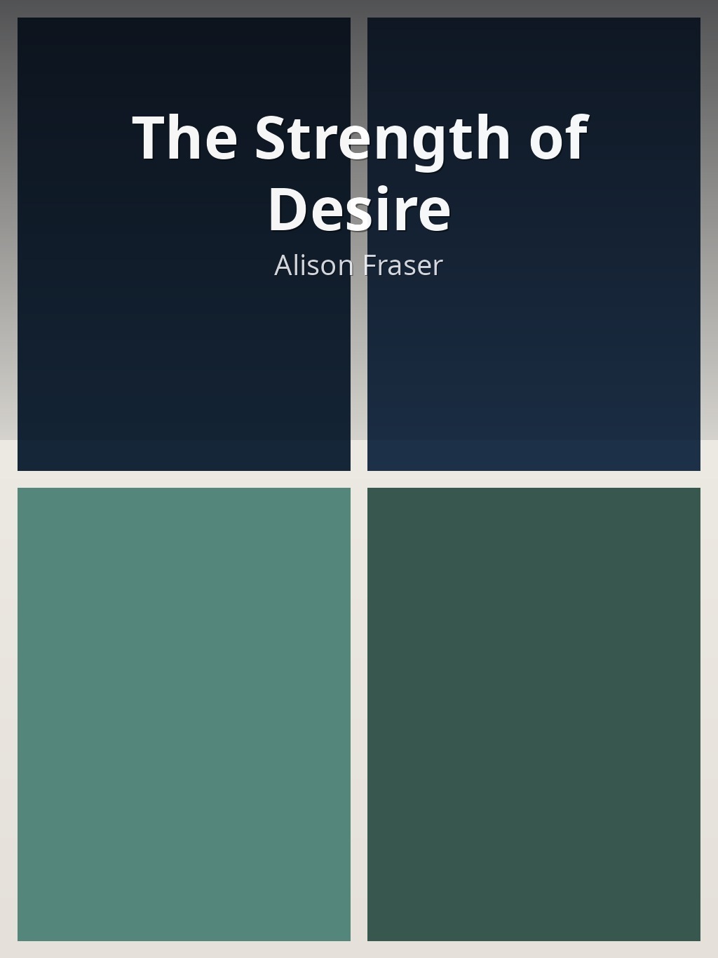The Strength of Desire by Alison Fraser book cover