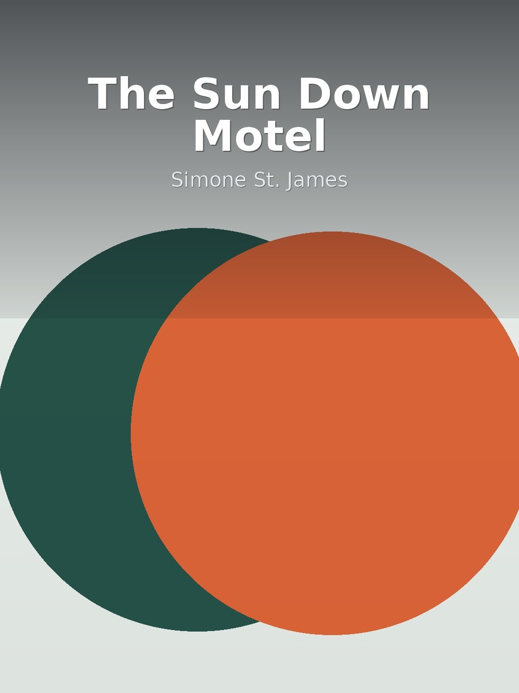 The Sun Down Motel by Simone St. James book cover