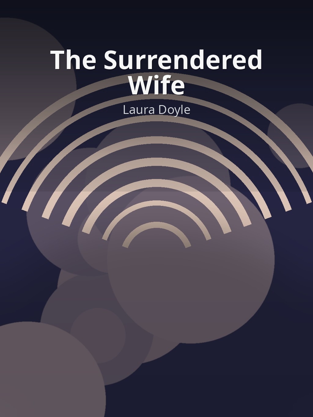 The Surrendered Wife by Laura Doyle book cover