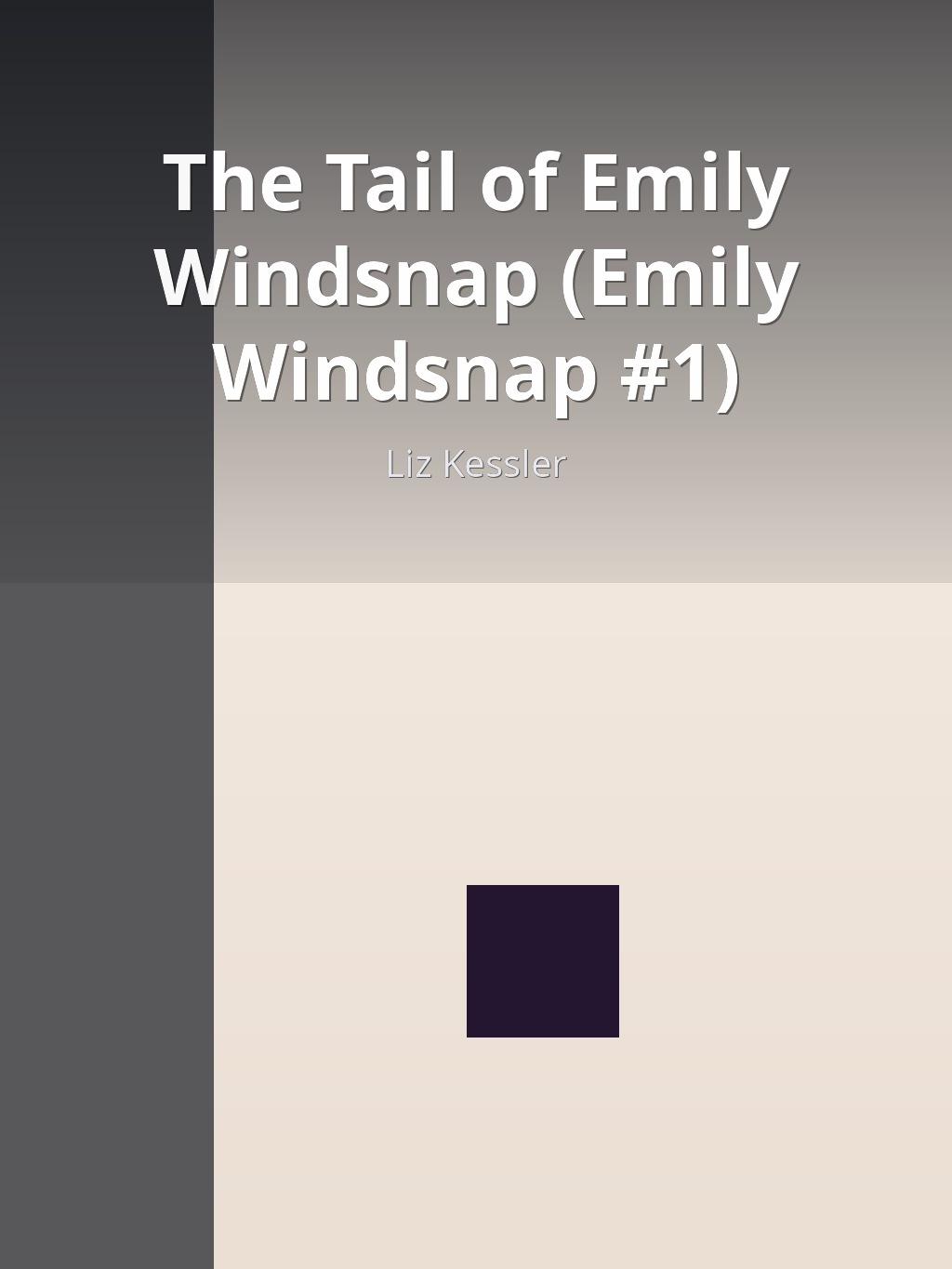 The Tail of Emily Windsnap (Emily Windsnap #1) by Liz Kessler book cover