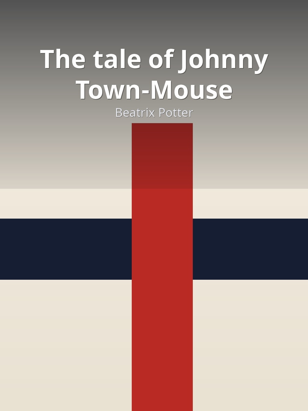 The tale of Johnny Town-Mouse by Beatrix Potter book cover