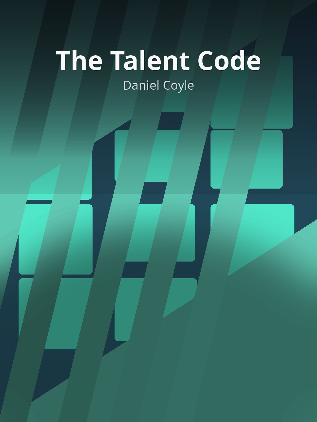 The Talent Code by Daniel Coyle book cover