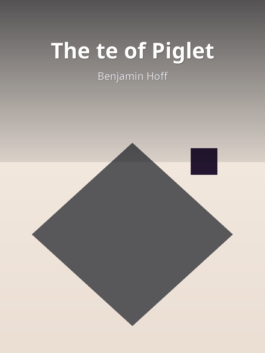 The te of Piglet by Benjamin Hoff book cover