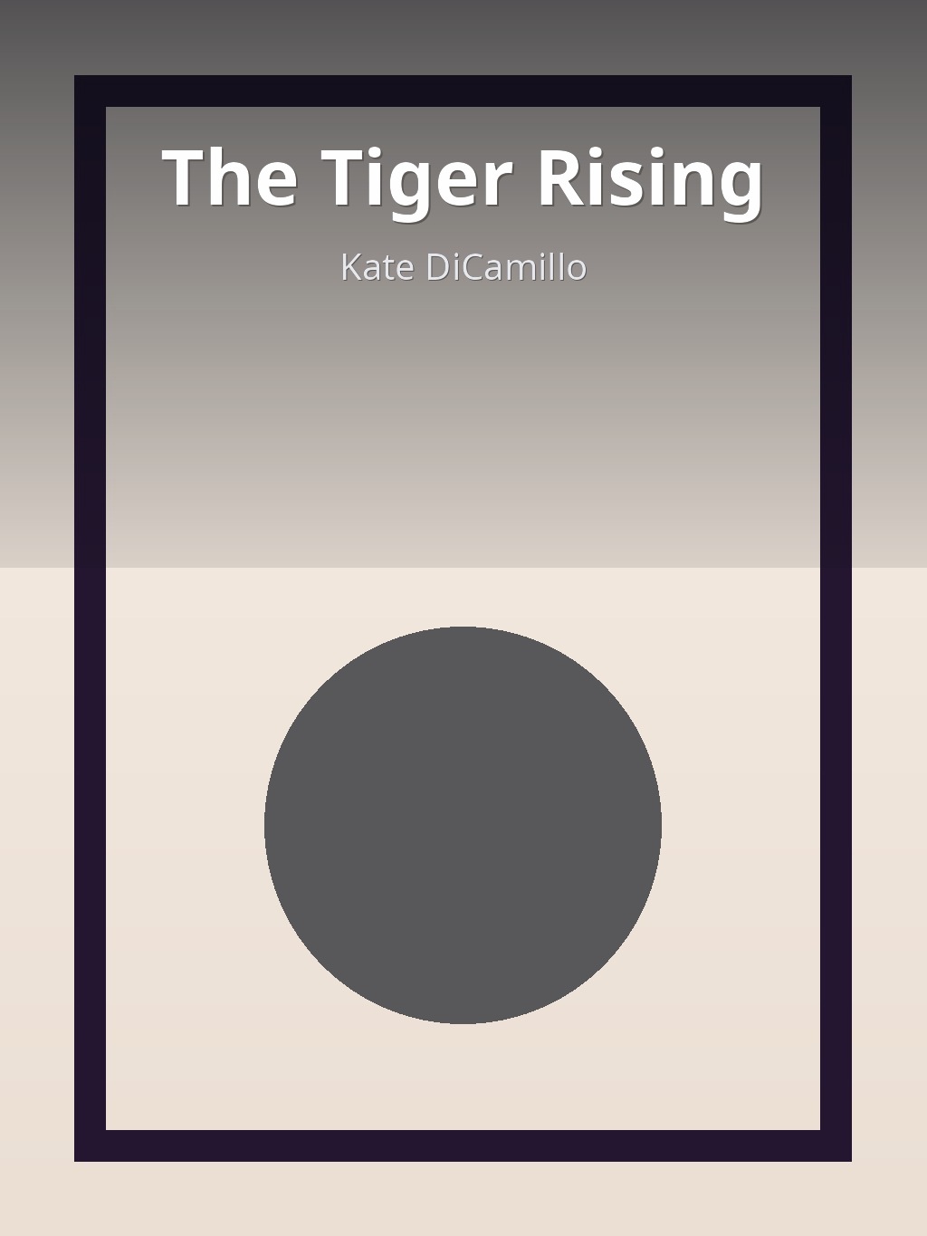 The Tiger Rising by Kate DiCamillo book cover