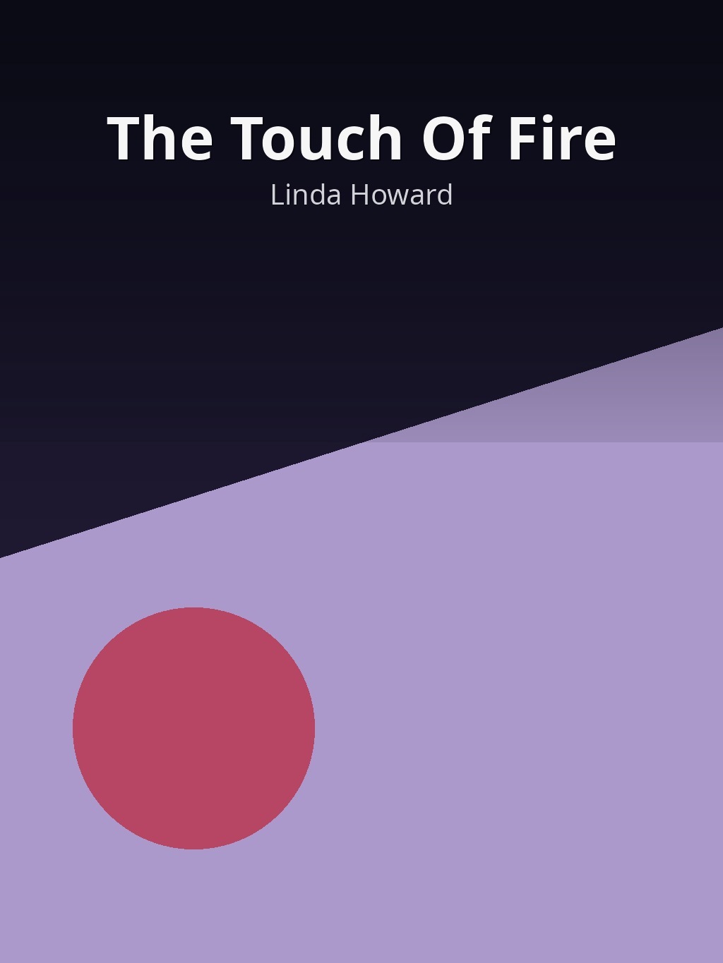 The Touch Of Fire by Linda Howard book cover