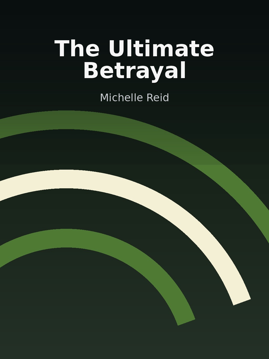 The Ultimate Betrayal by Michelle Reid book cover