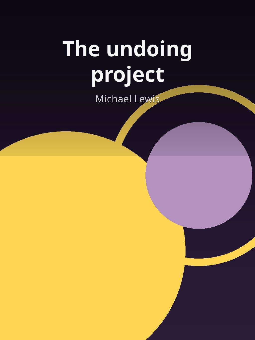 The undoing project by Michael Lewis book cover