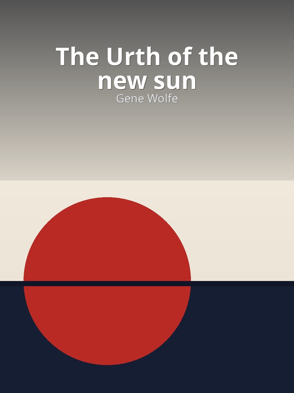 The Urth of the new sun by Gene Wolfe book cover