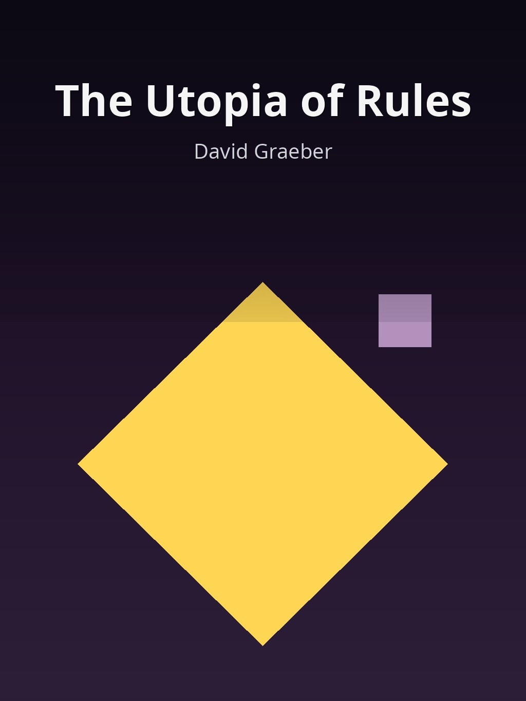 The Utopia of Rules by David Graeber book cover