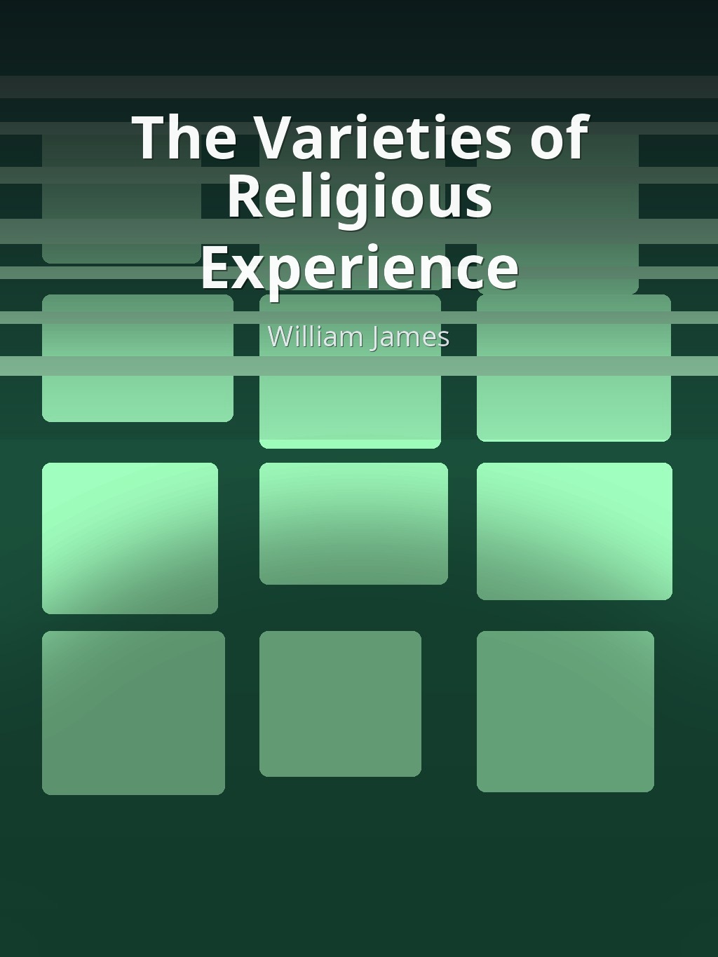 The Varieties of Religious Experience by William James book cover