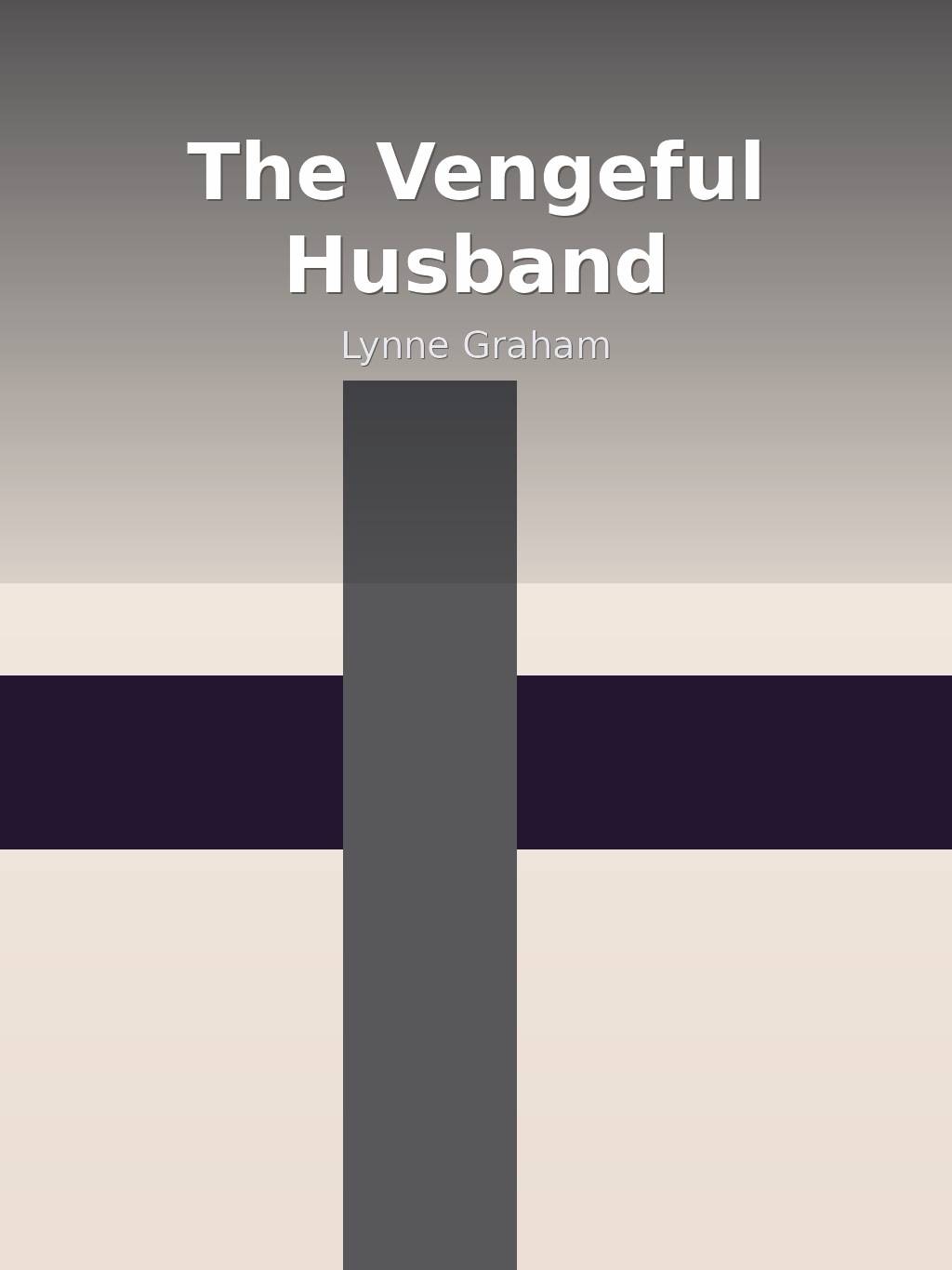 The Vengeful Husband by Lynne Graham book cover