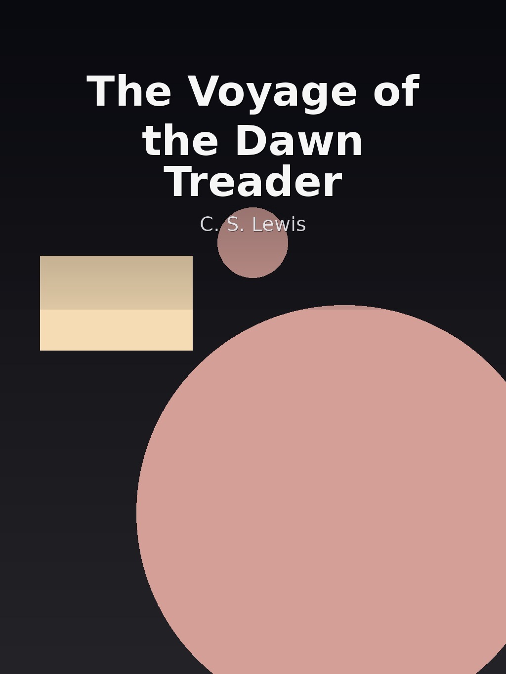 The Voyage of the Dawn Treader by C. S. Lewis book cover
