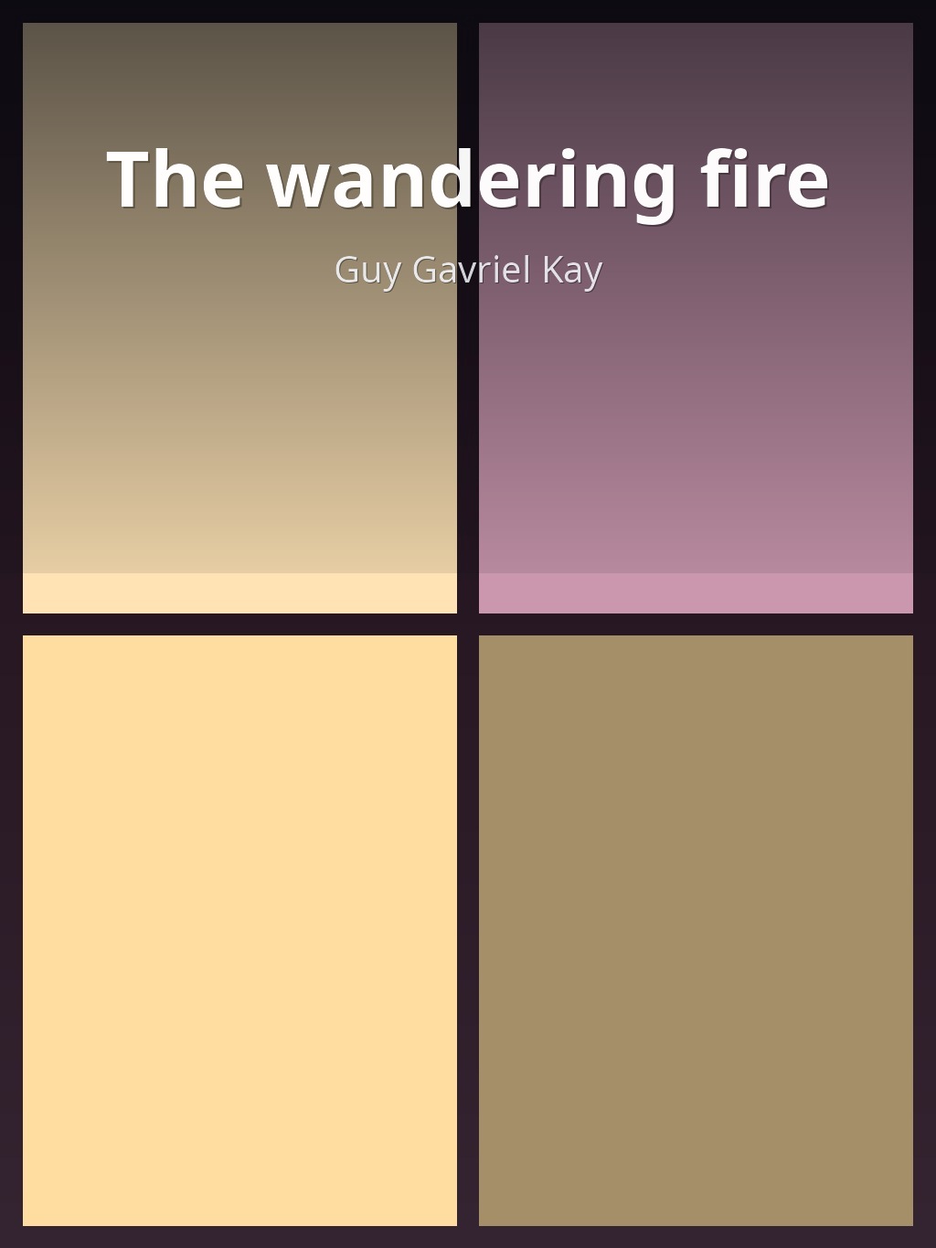 The wandering fire by Guy Gavriel Kay book cover