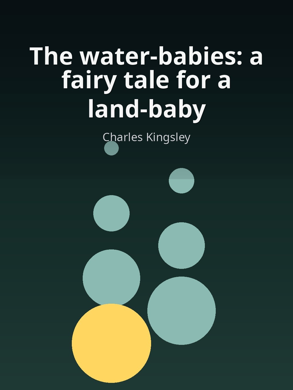 The water-babies: a fairy tale for a land-baby by Charles Kingsley book cover