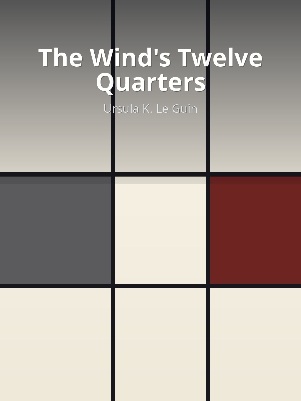 The Wind's Twelve Quarters by Ursula K. Le Guin book cover