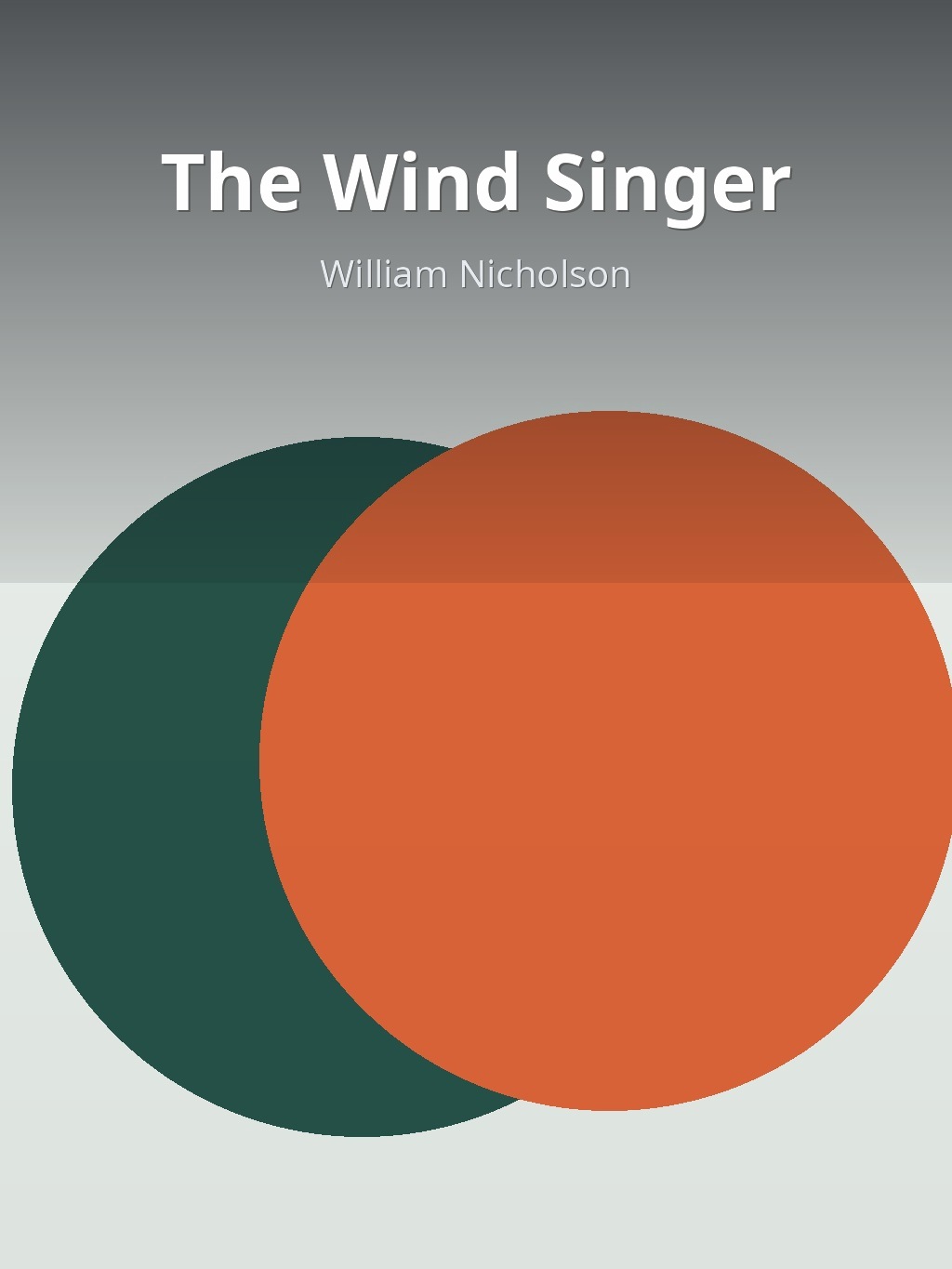 The Wind Singer by William Nicholson book cover