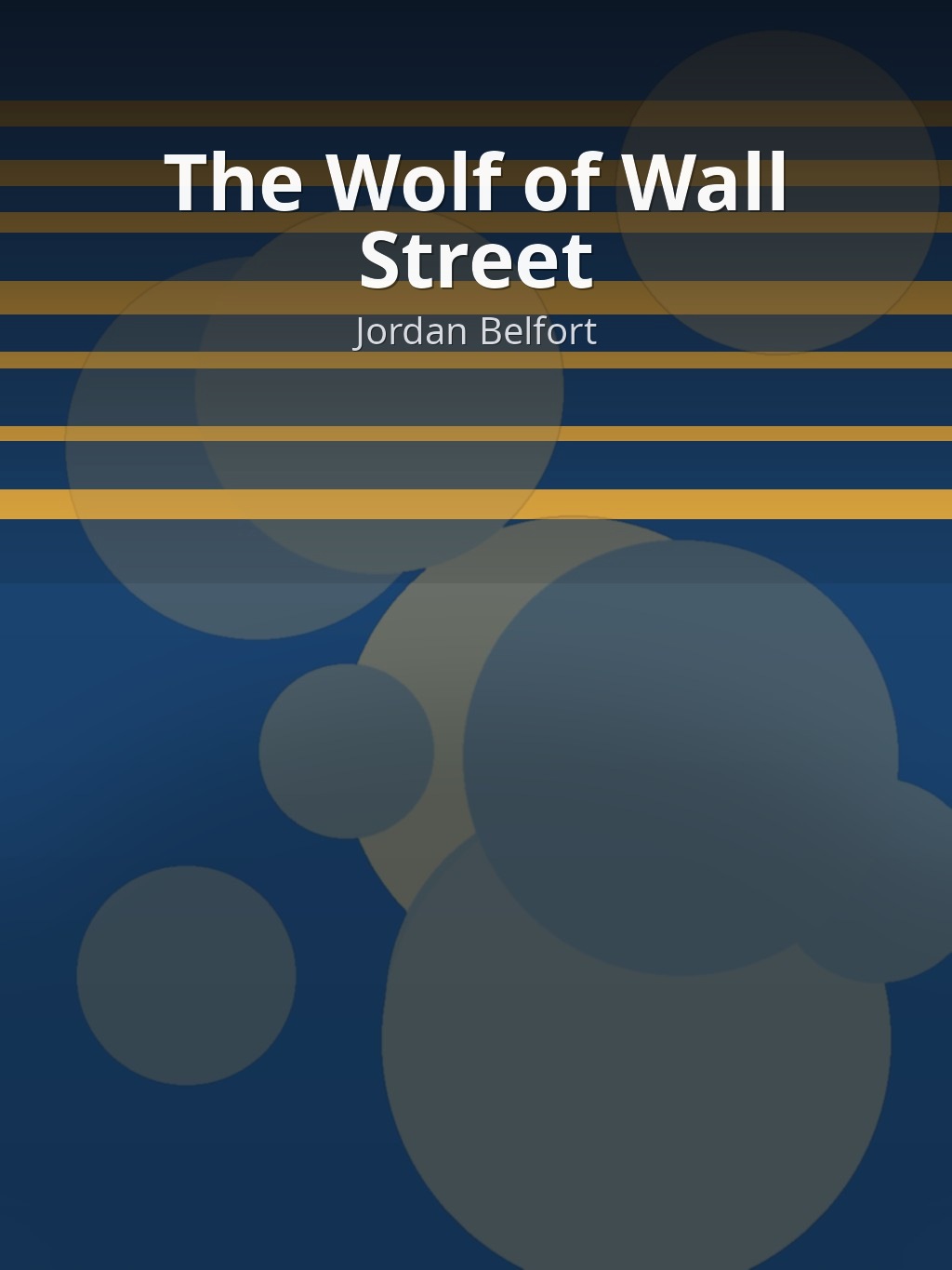 The Wolf of Wall Street by Jordan Belfort book cover
