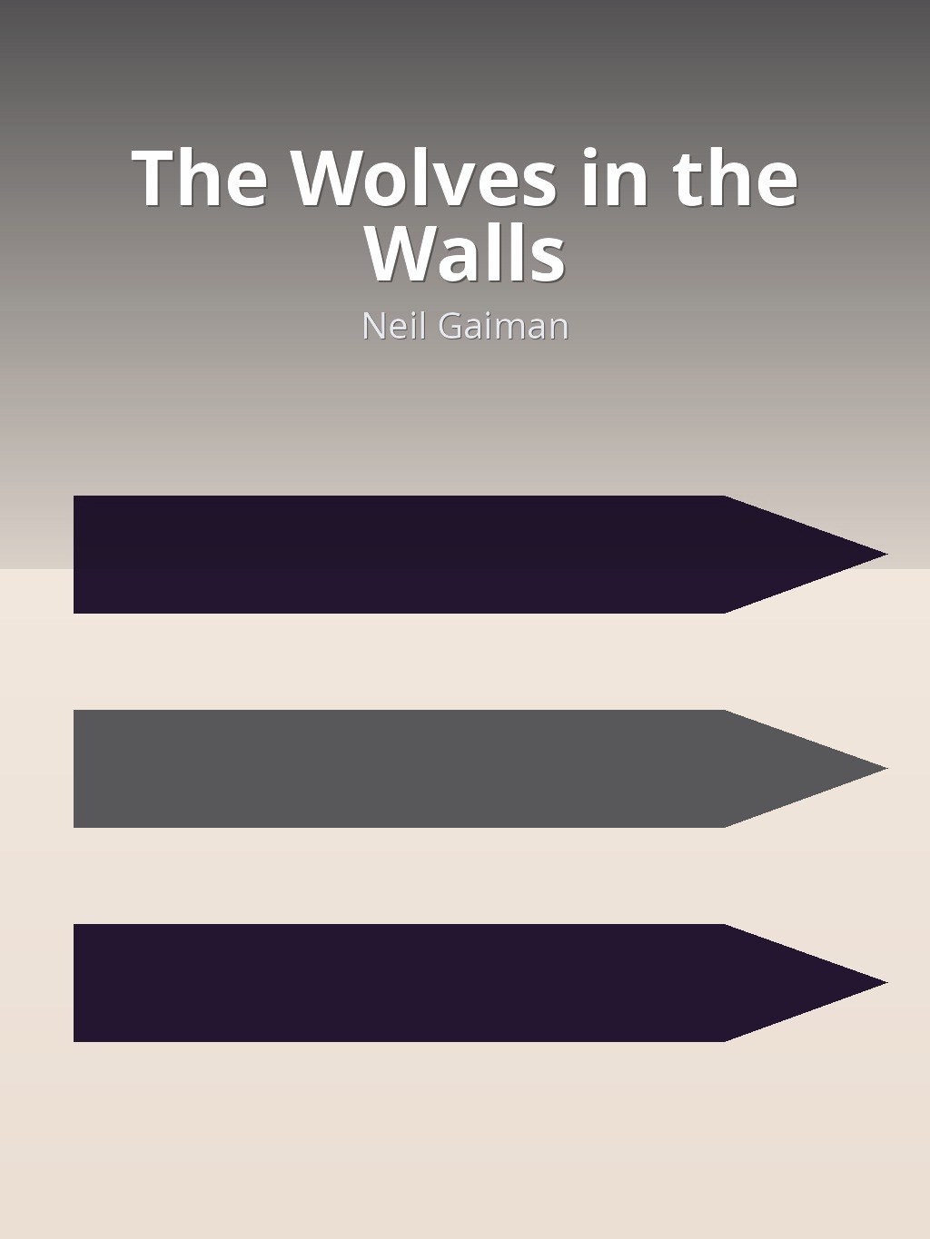 The Wolves in the Walls by Neil Gaiman book cover