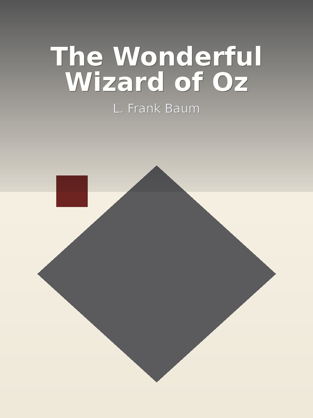 The Wonderful Wizard of Oz by L. Frank Baum book cover