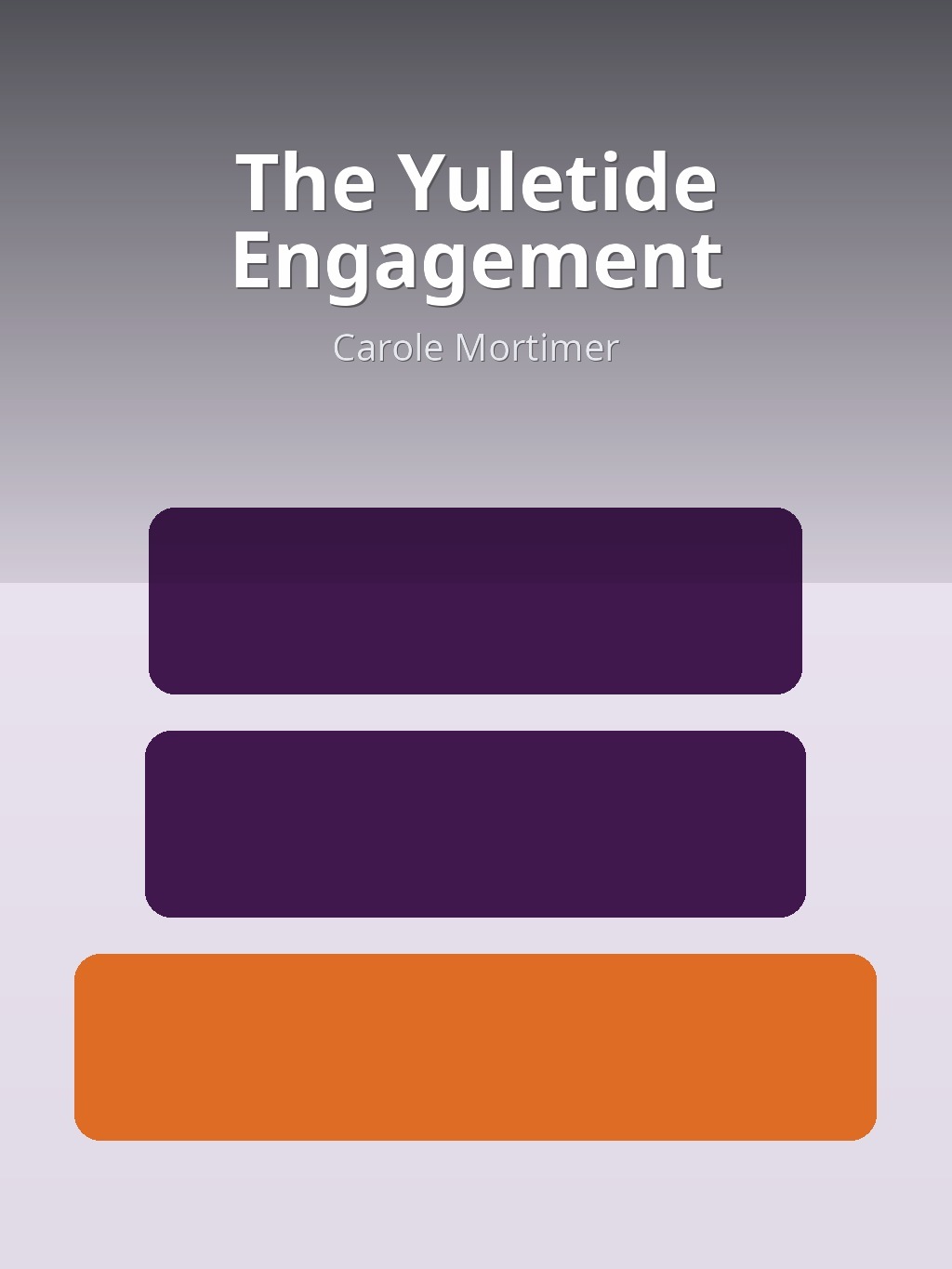 The Yuletide Engagement by Carole Mortimer book cover