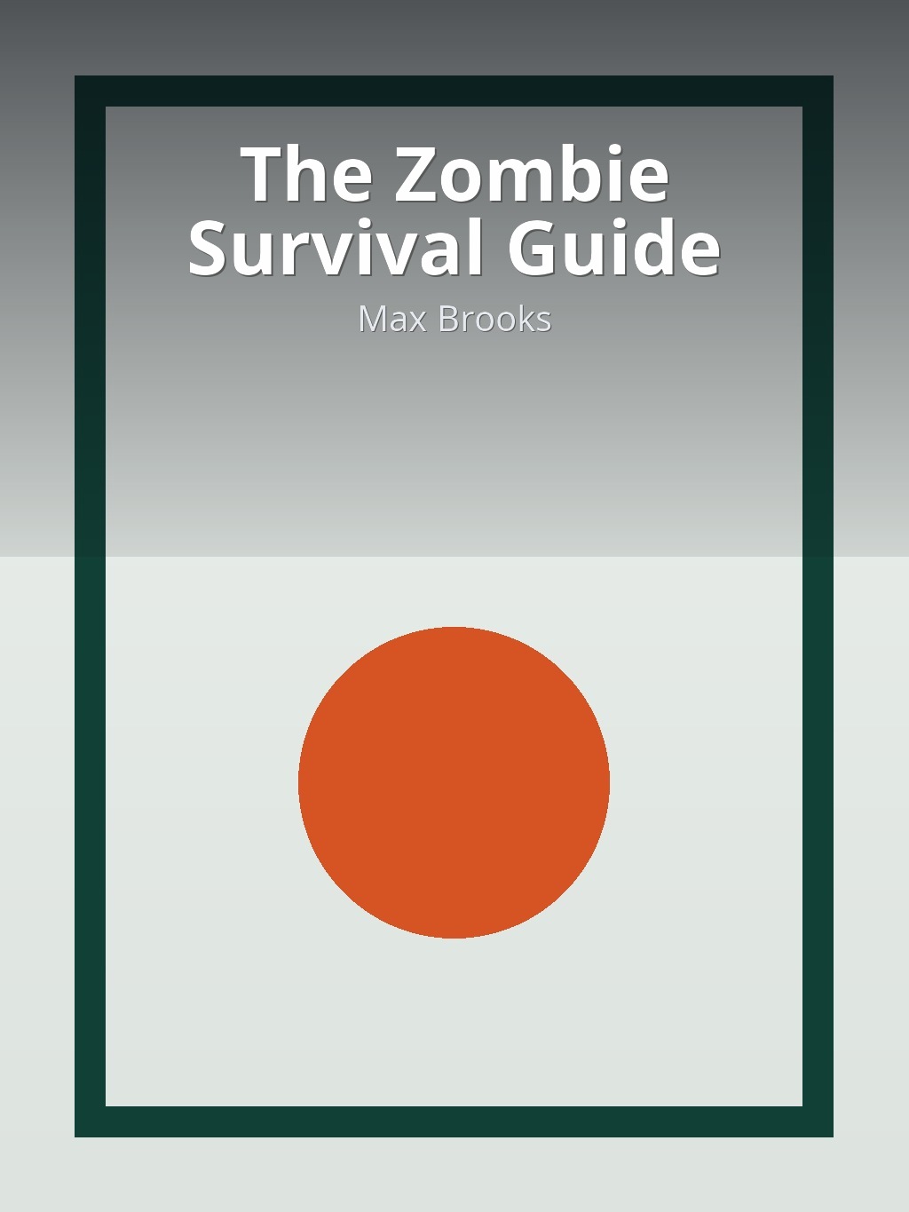 The Zombie Survival Guide by Max Brooks book cover