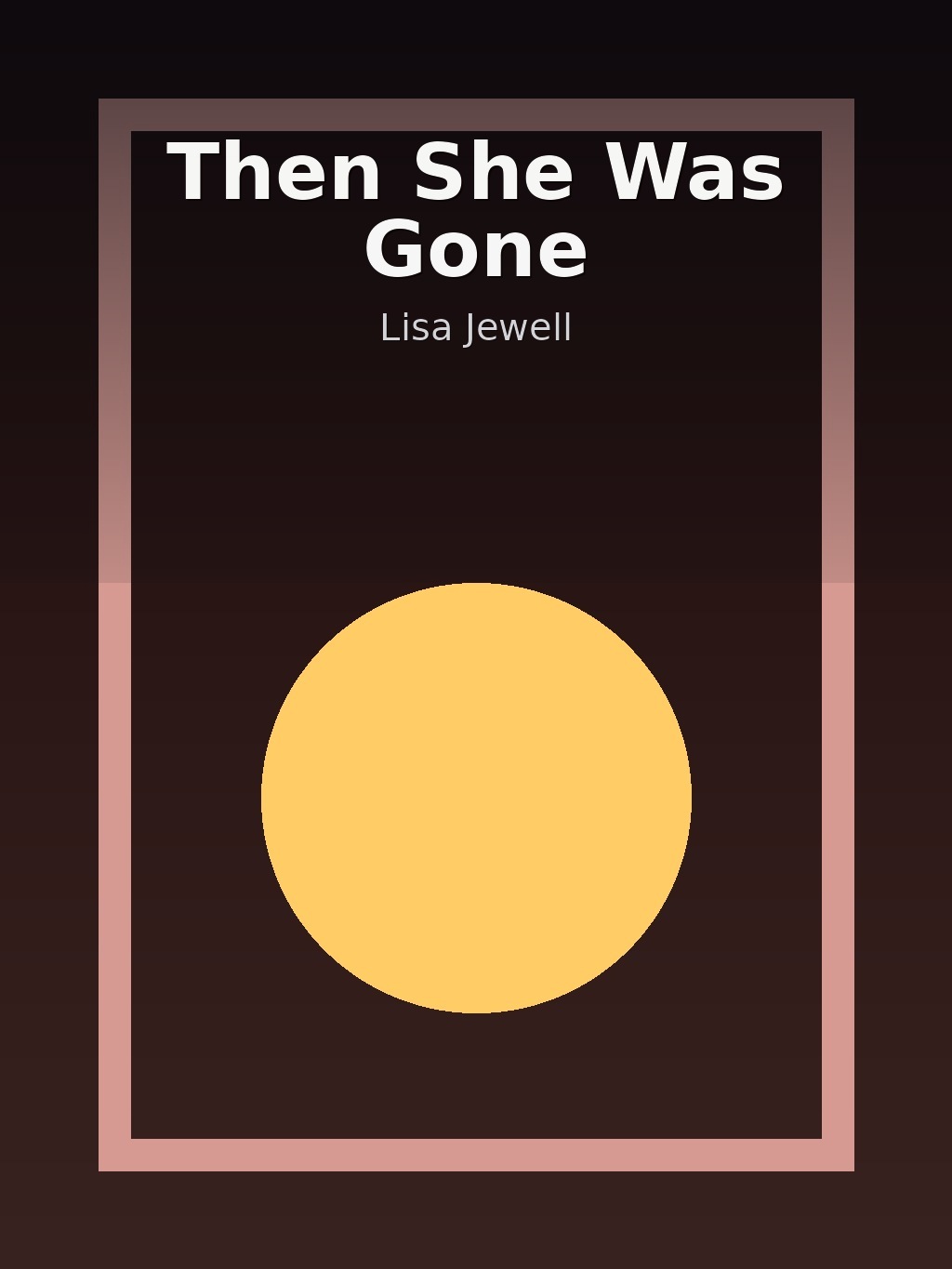 Then She Was Gone by Lisa Jewell book cover