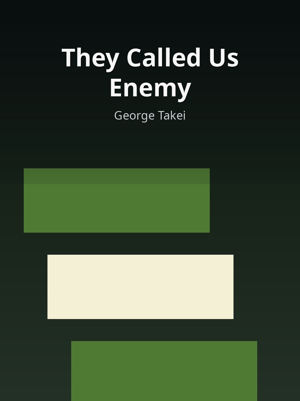 They Called Us Enemy by George Takei book cover