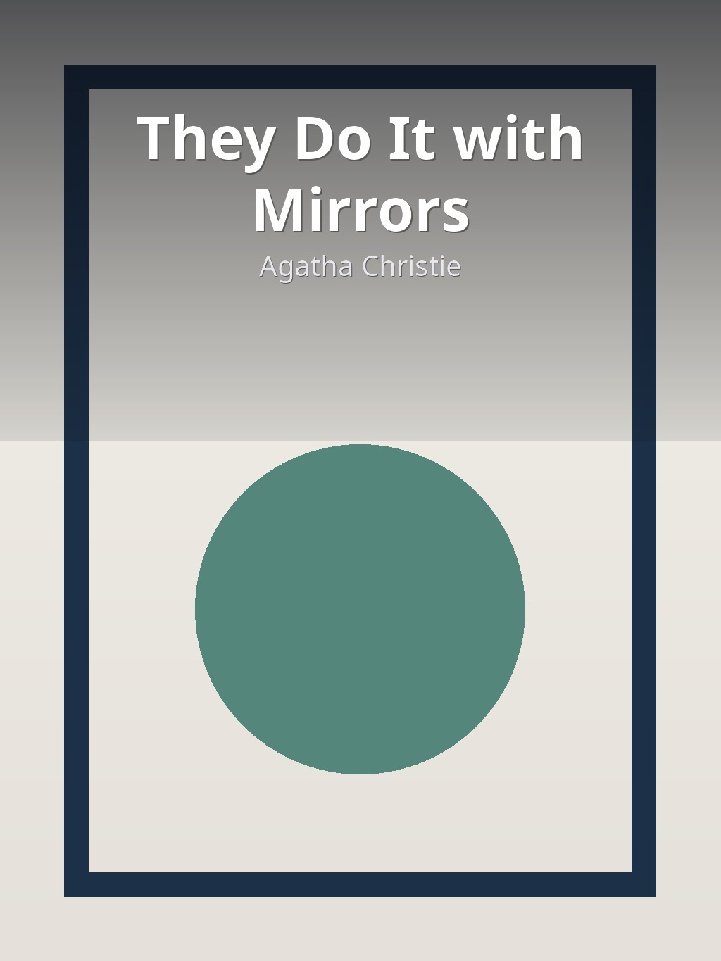 They Do It with Mirrors by Agatha Christie book cover