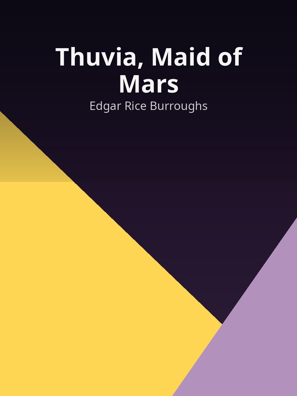 Thuvia, Maid of Mars by Edgar Rice Burroughs book cover