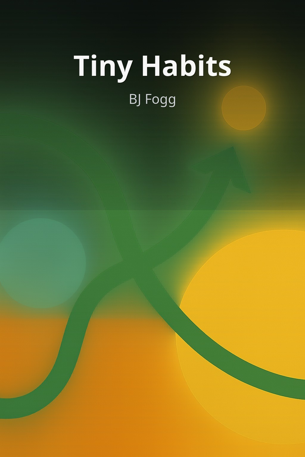 Tiny Habits by BJ Fogg book cover