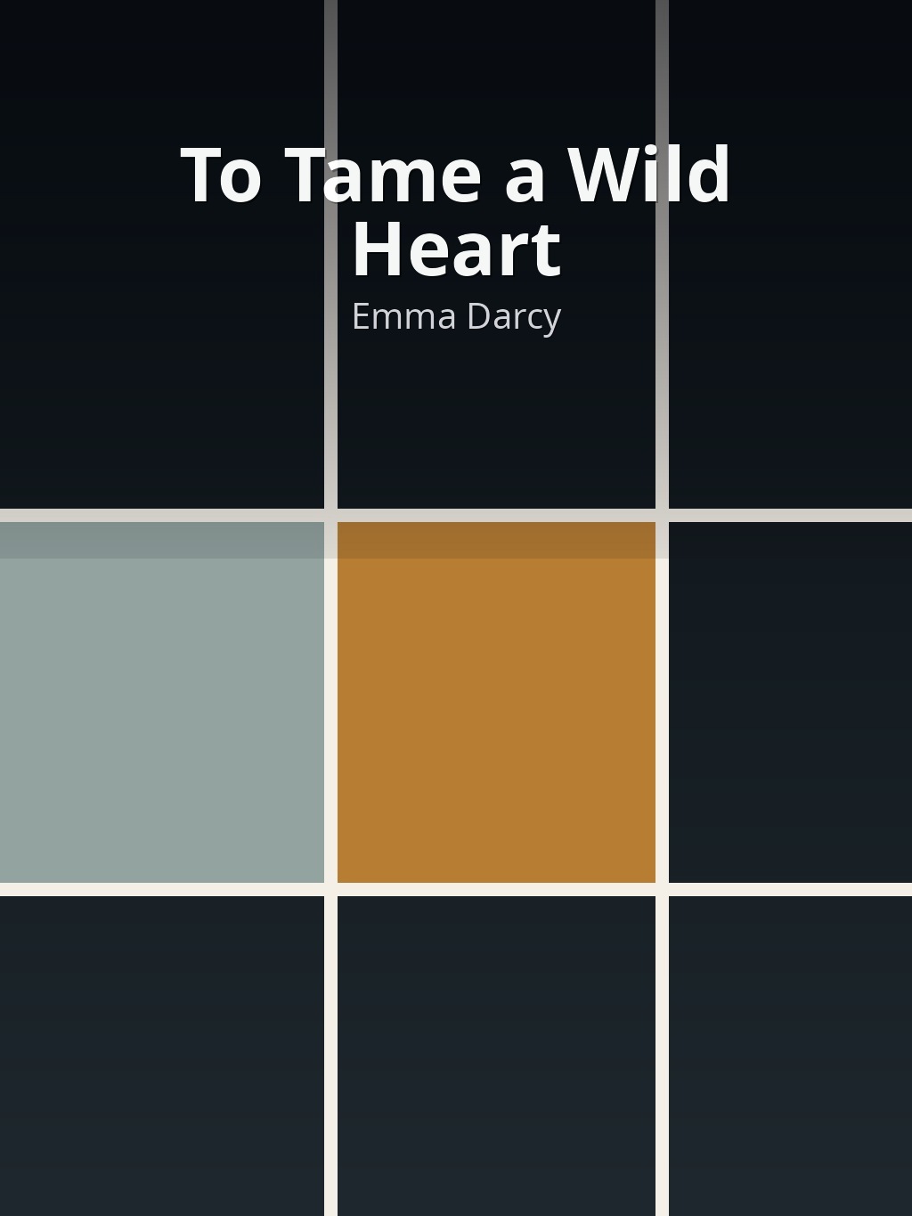 To Tame a Wild Heart by Emma Darcy book cover
