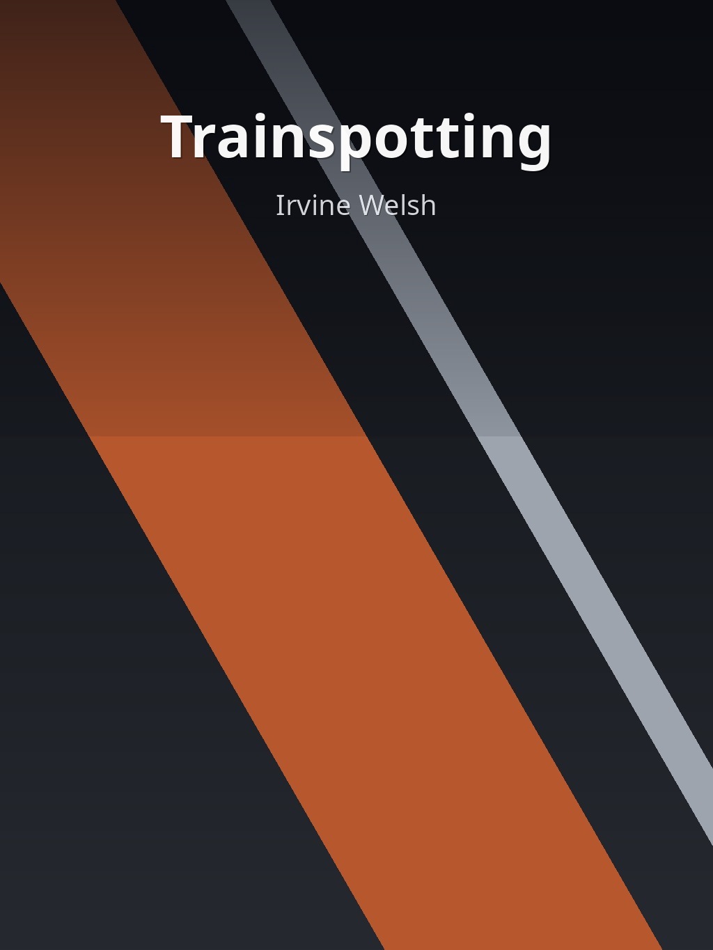 Trainspotting by Irvine Welsh book cover