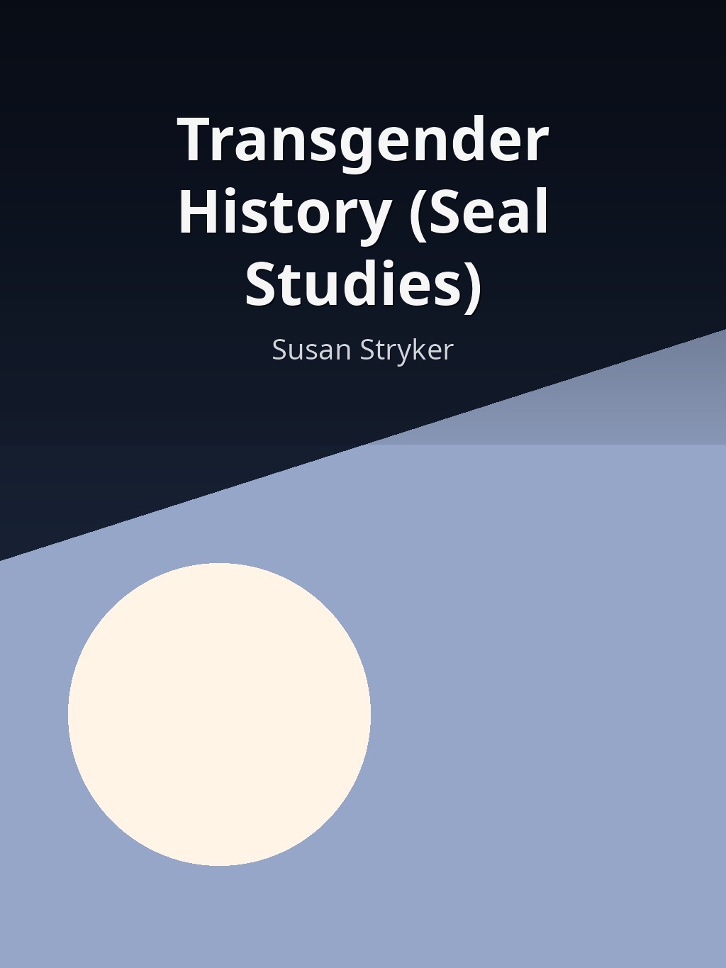 Transgender History (Seal Studies) by Susan Stryker book cover