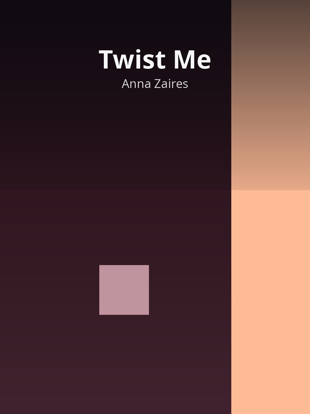 Twist Me by Anna Zaires book cover
