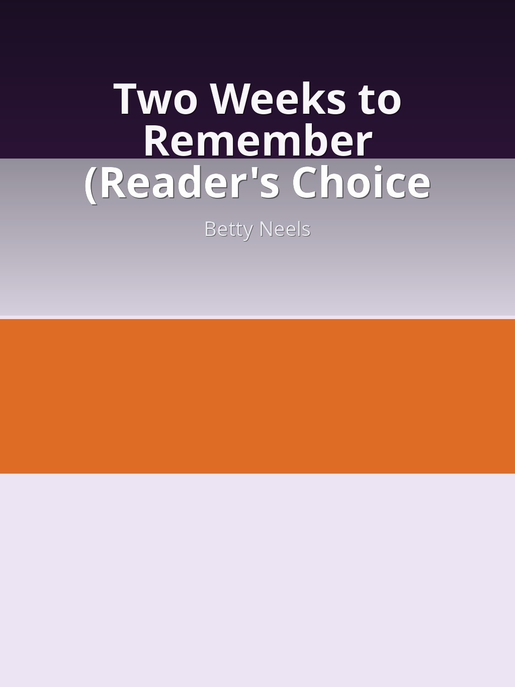 Two Weeks to Remember (Reader's Choice by Betty Neels book cover