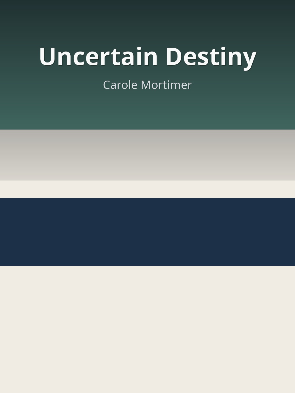 Uncertain Destiny by Carole Mortimer book cover