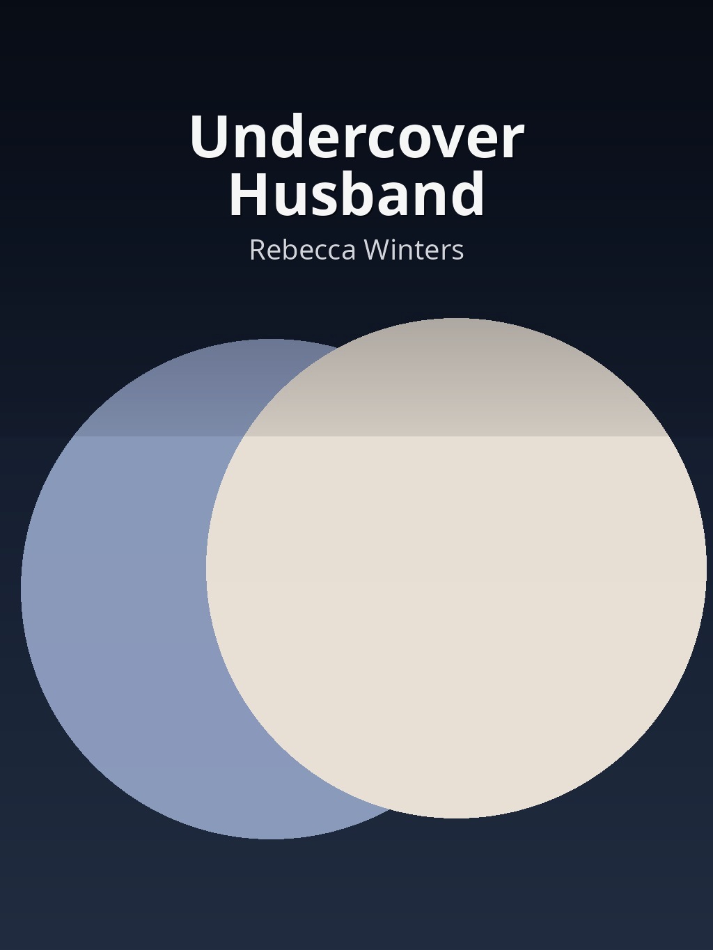 Undercover Husband by Rebecca Winters book cover