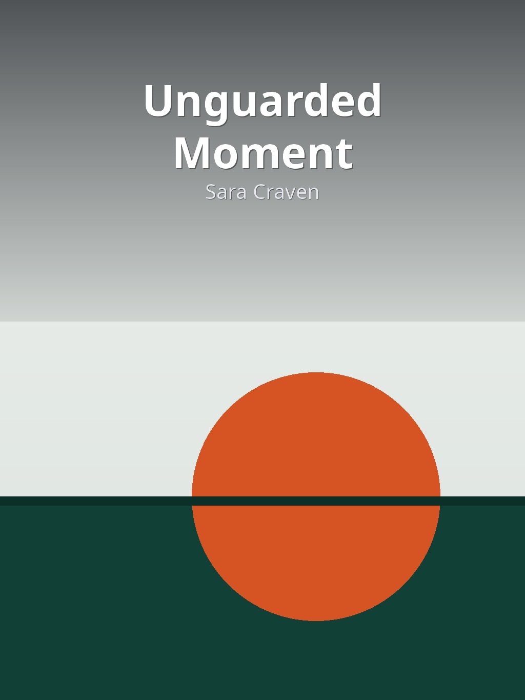 Unguarded Moment by Sara Craven book cover