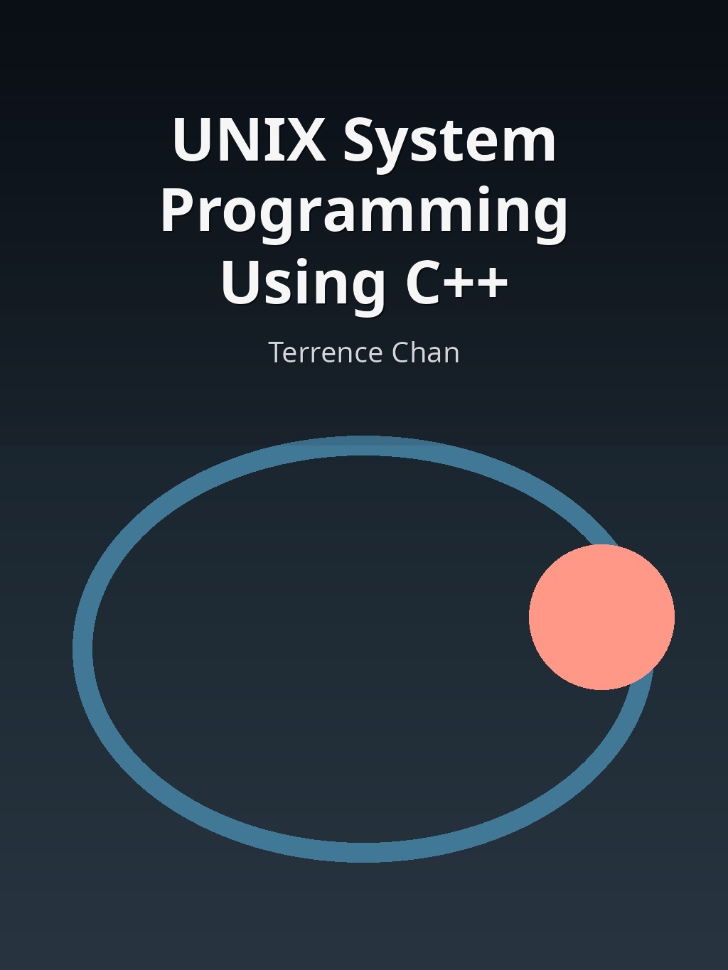 UNIX System Programming Using C++ by Terrence Chan book cover