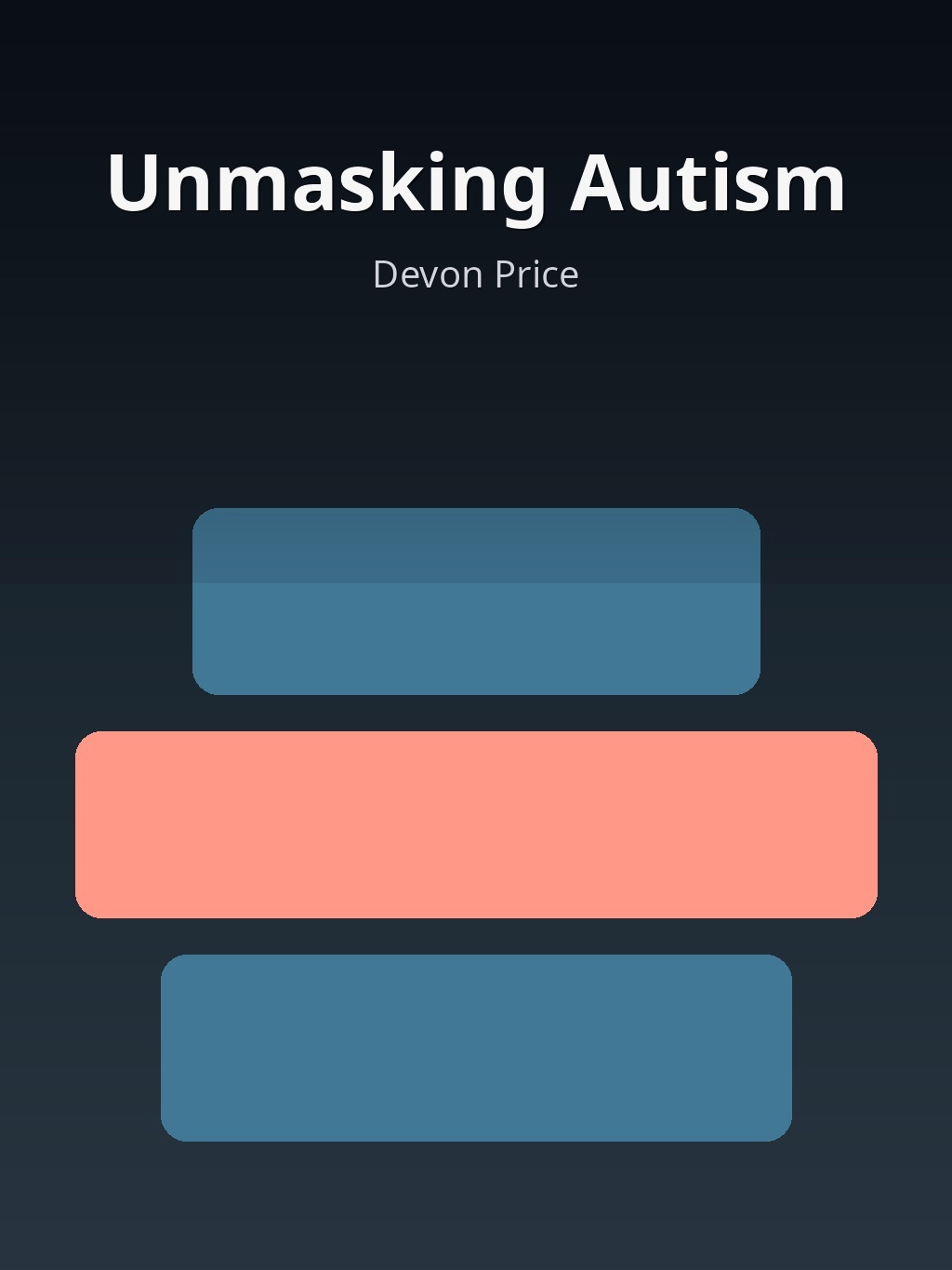 Unmasking Autism by Devon Price book cover