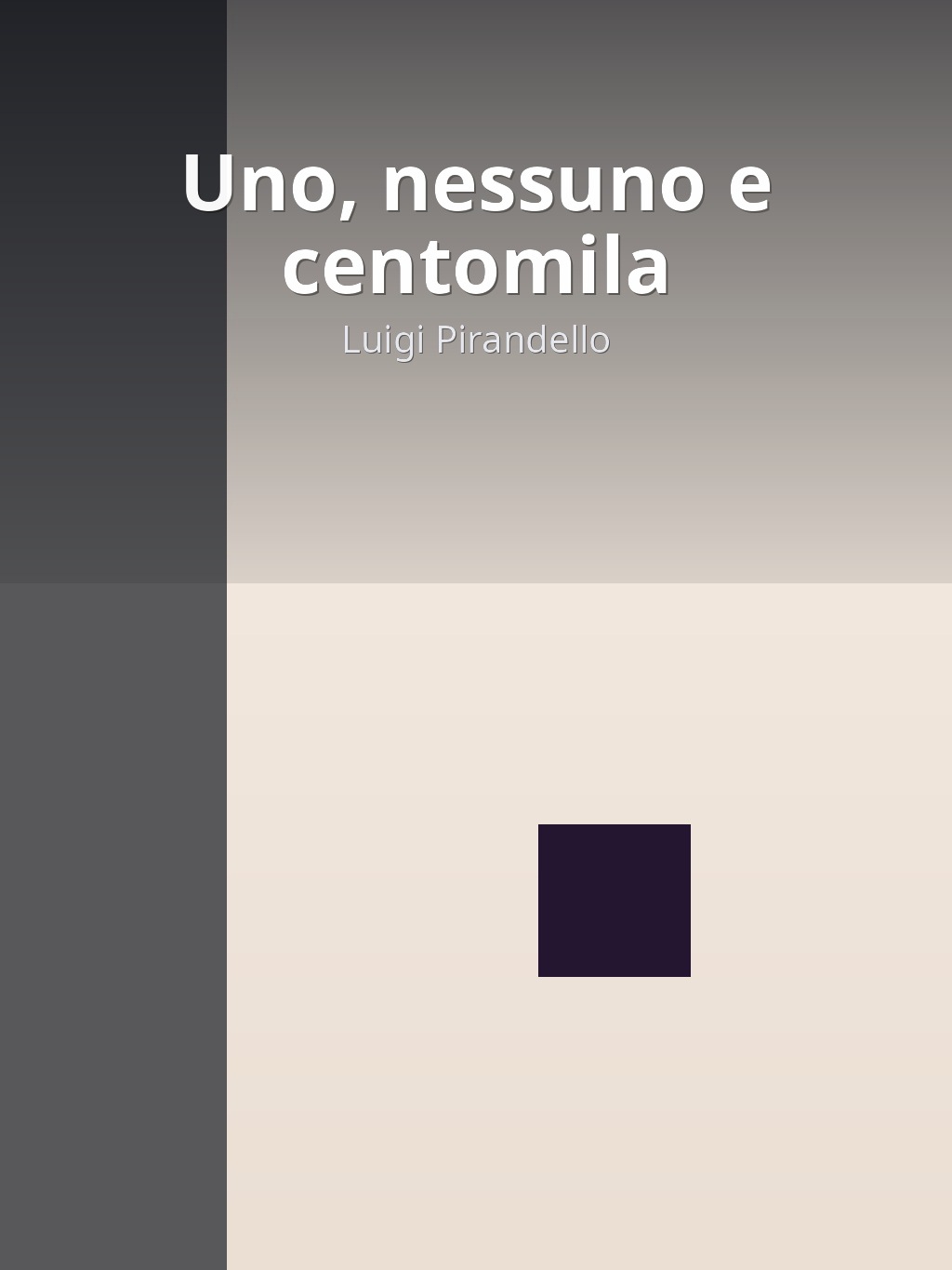 Uno, nessuno e centomila by Luigi Pirandello book cover