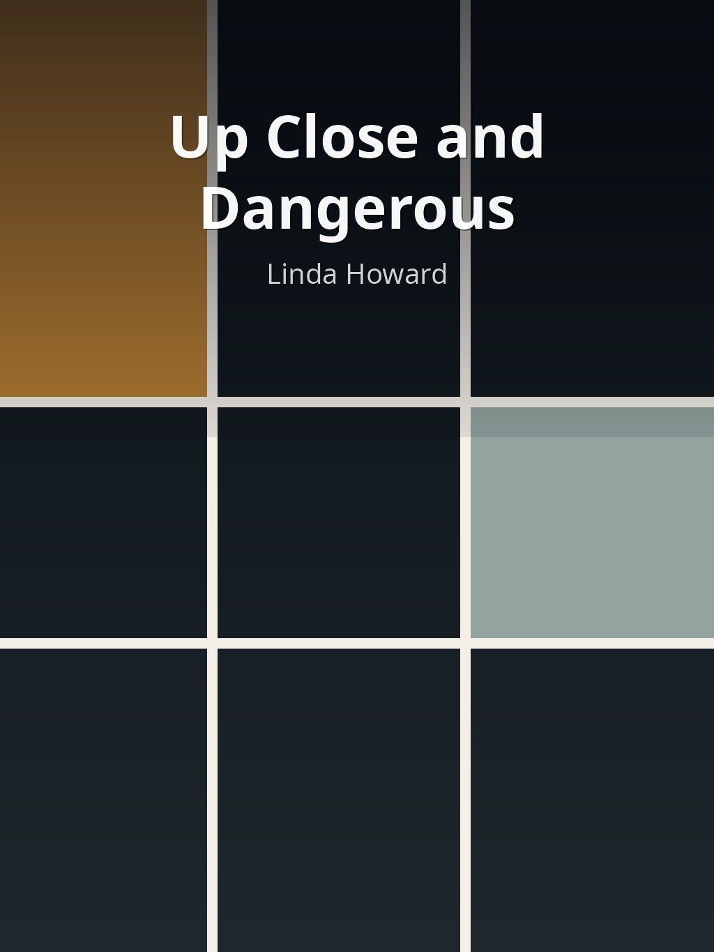 Up Close and Dangerous by Linda Howard book cover