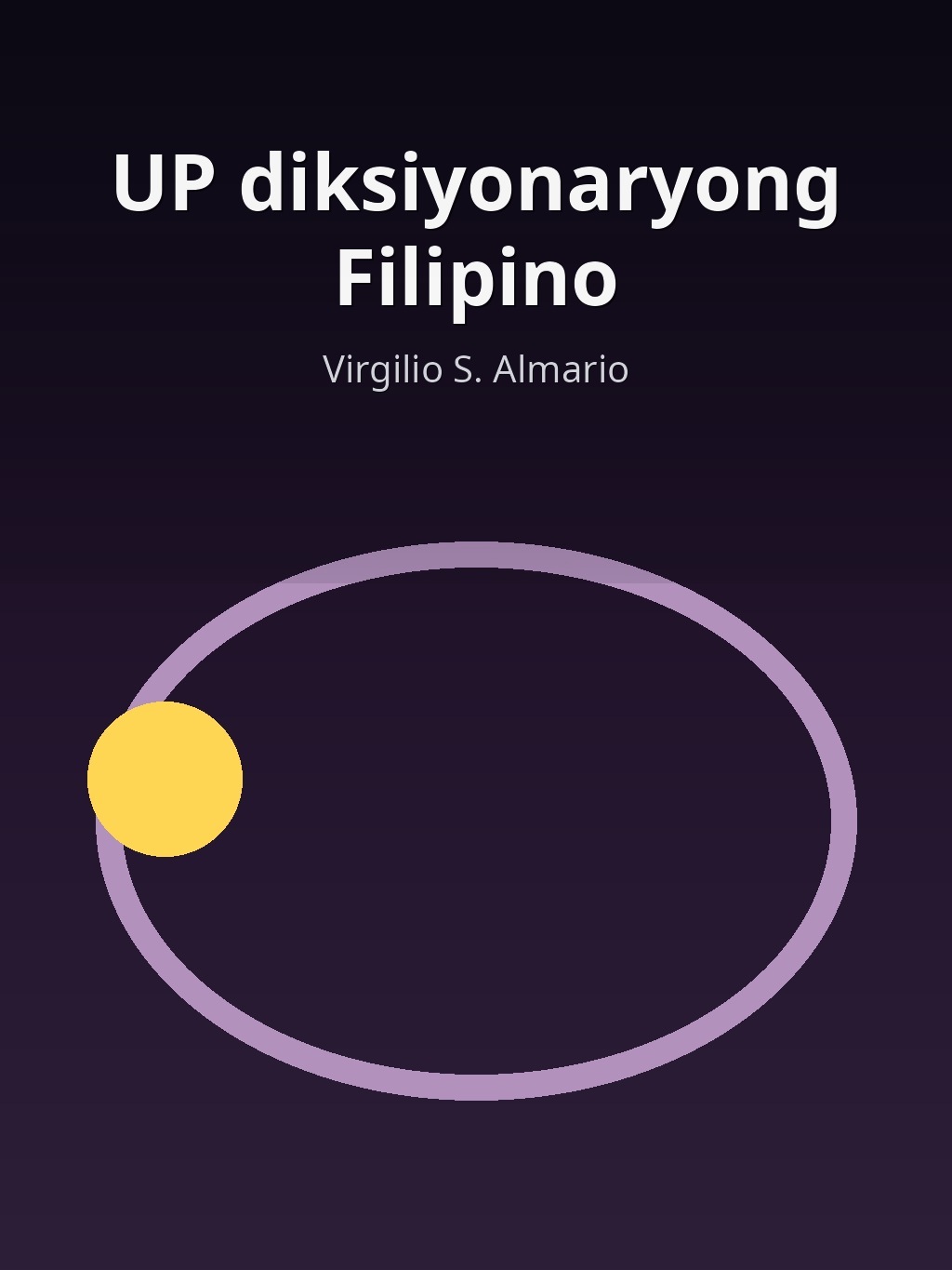 UP diksiyonaryong Filipino by Virgilio S. Almario book cover